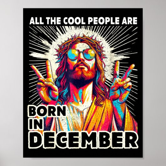 Cool People Are Born In December Christian Christm ポスター (正面)