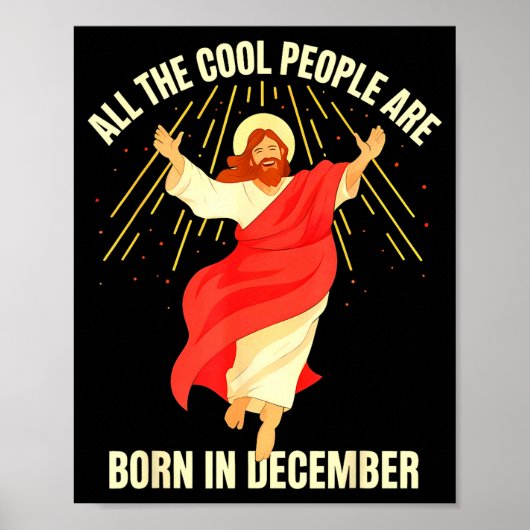 Cool People Are Born In December Christian Christm ポスター (正面)