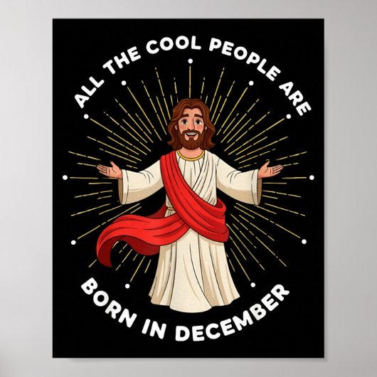 Cool People Are Born In December Christian Christm ポスター (正面)