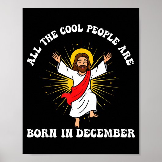 Cool People Are Born In December Christian Christm ポスター (正面)