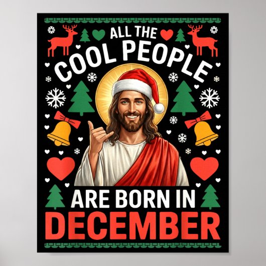 Cool People Are Born In December Christian Christm ポスター (正面)