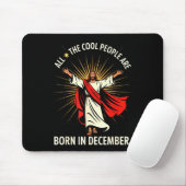 Cool People Are Born In December Christian Christm マウスパッド (マウス)