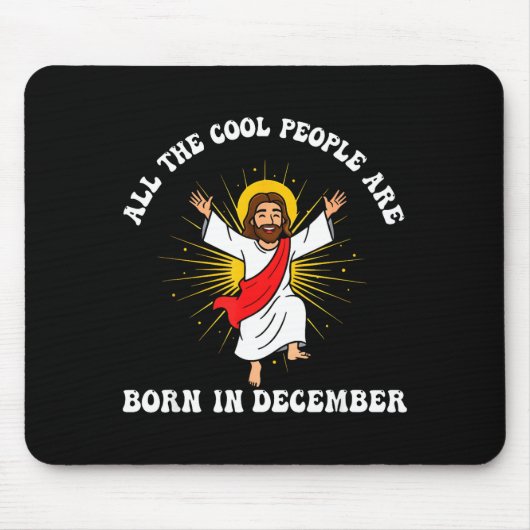 Cool People Are Born In December Christian Christm マウスパッド (正面)