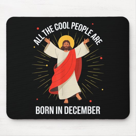 Cool People Are Born In December Christian Christm マウスパッド (正面)