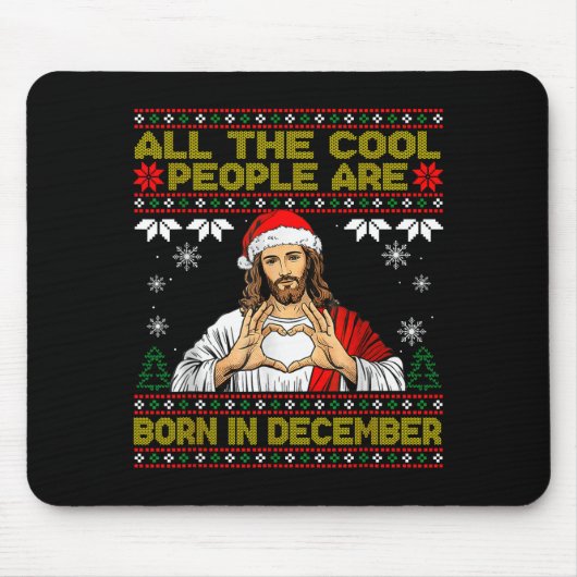 Cool People Are Born In December Christian Christm マウスパッド (正面)