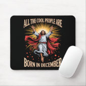 Cool People Are Born In December Christian Christm マウスパッド (マウス)