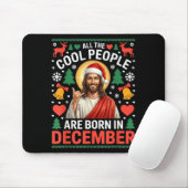 Cool People Are Born In December Christian Christm マウスパッド (マウス)