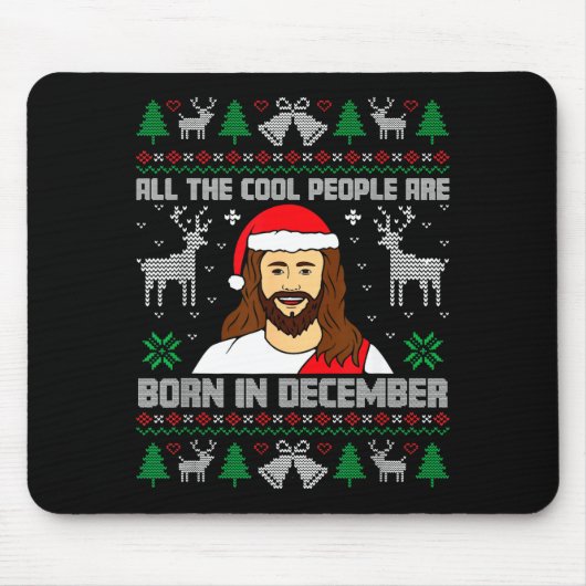 Cool People Are Born In December Christian Christm マウスパッド (正面)