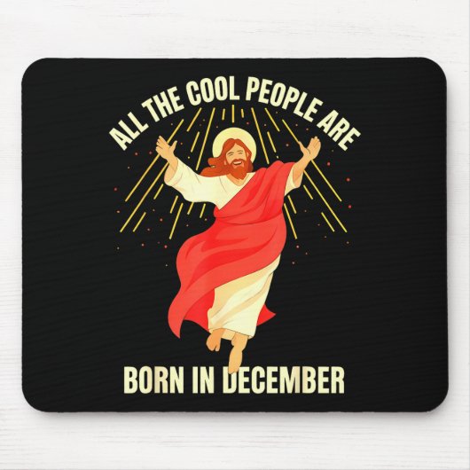Cool People Are Born In December Christian Christm マウスパッド (正面)