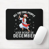 Cool People Are Born In December Christian Christm マウスパッド (マウス)