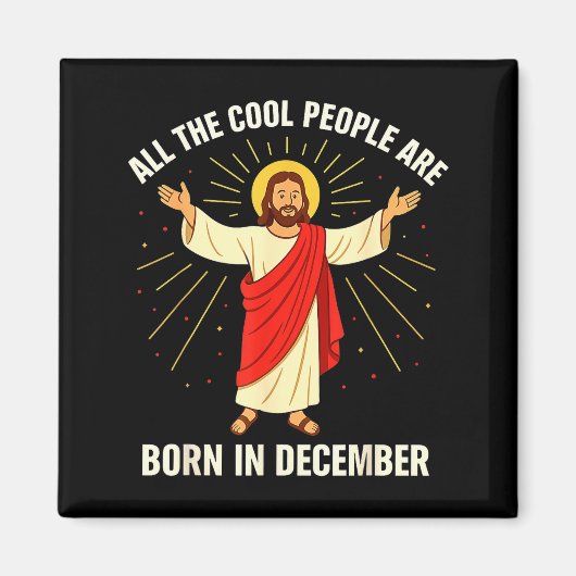 Cool People Are Born In December Christian Christm マグネット (正面)