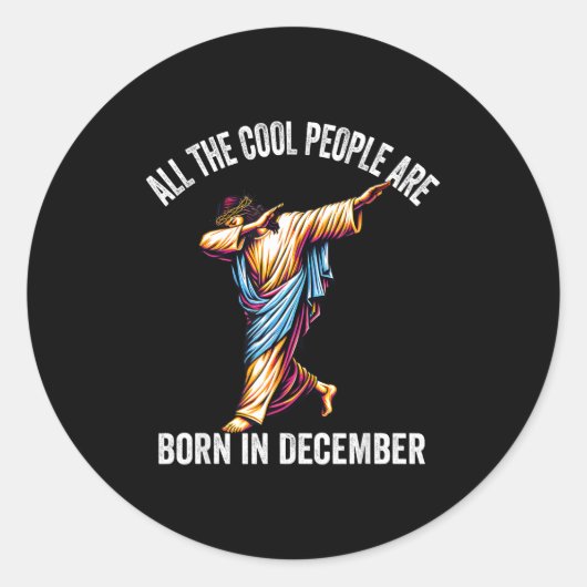 Cool People Are Born In December Christian Christm ラウンドシール (正面)