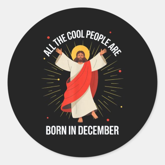 Cool People Are Born In December Christian Christm ラウンドシール (正面)
