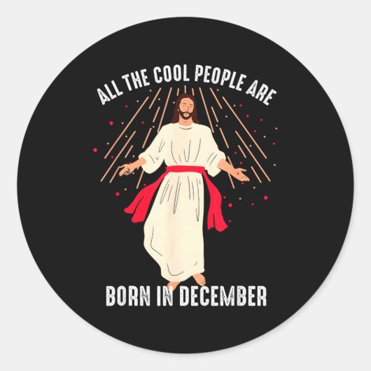 Cool People Are Born In December Christian Christm ラウンドシール (正面)