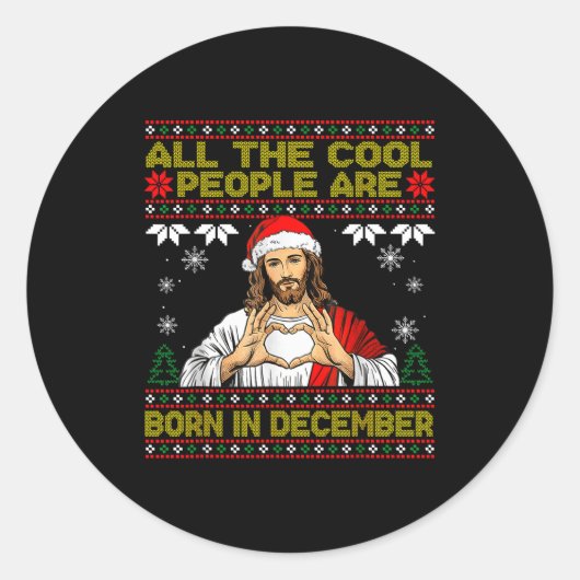 Cool People Are Born In December Christian Christm ラウンドシール (正面)