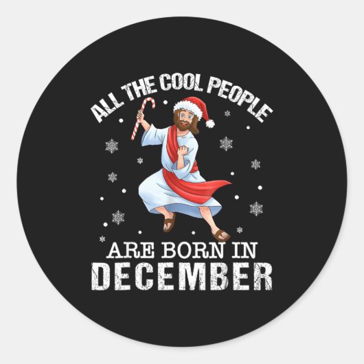 Cool People Are Born In December Christian Christm ラウンドシール (正面)