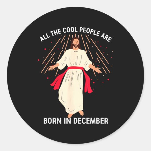 Cool People Are Born In December Christian Christm ラウンドシール (正面)