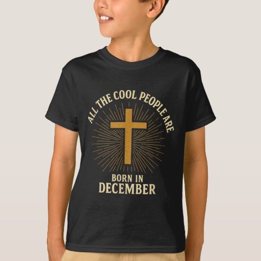 Cool People Are Born In December Christian Christm Tシャツ (正面)