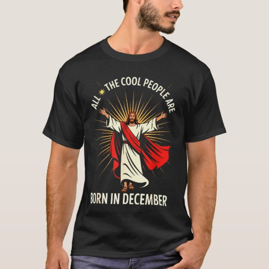 Cool People Are Born In December Christian Christm Tシャツ (正面)