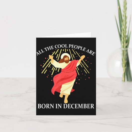 Cool People Are Born In December Christian Funny J カード (正面)