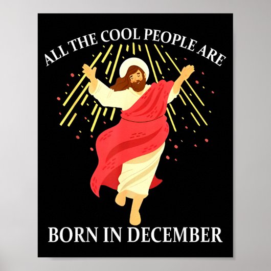 Cool People Are Born In December Christian Funny J ポスター (正面)