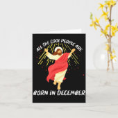 Cool People Are Born In December Christian Jesus C カード (黄色い花)