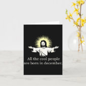 Cool People Are Born In December Christian Jesus C カード (黄色い花)