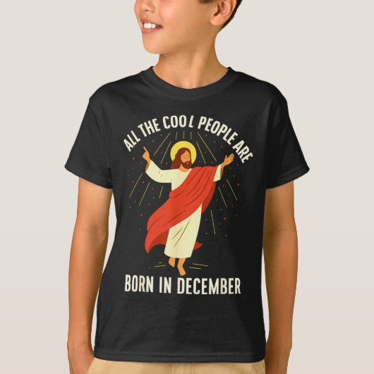 Cool People Are Born In December Christian  Tシャツ (正面)