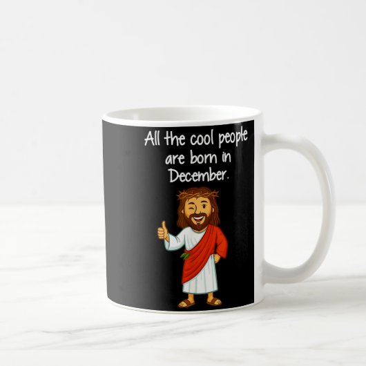 Cool People Are Born In December Christian Xmas Bi コーヒーマグカップ (右)