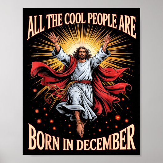 Cool People Are Born In December Christian Xmas Bi ポスター (正面)