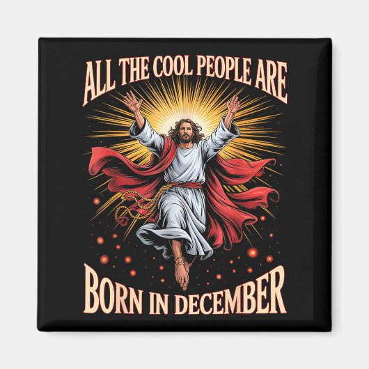 Cool People Are Born In December Christian Xmas Bi マグネット (正面)