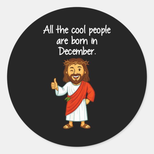 Cool People Are Born In December Christian Xmas Bi ラウンドシール (正面)