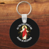 Cool People Are Born In December Christmas Christi キーホルダー (正面)