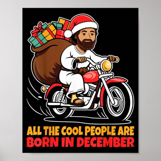 Cool People Are Born In December Jesus Christmas C ポスター (正面)