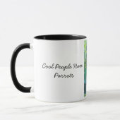 Cool People Have Parrots マグカップ (左)