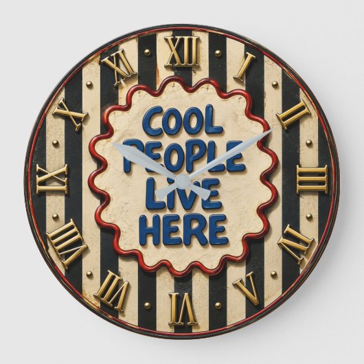 Cool People Live Here ラージ壁時計 (正面)