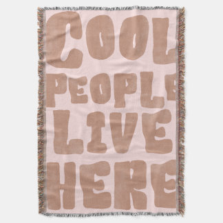 Cool People Live Here Boho Fringe Throw Blanket スローブランケット