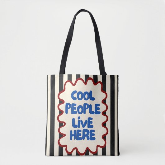 Cool People Live Here Tote Bag | Fun Retro Quote トートバッグ (正面)