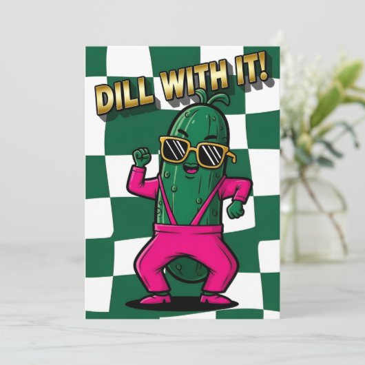 Cool Pickle Lover Dill With It funny pun gift サンキューカード (スタンド正面)