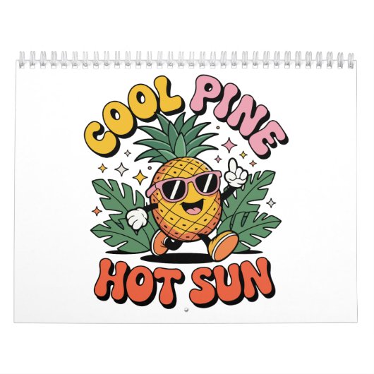 Cool Pine Hot Sun Retro Pineapple Summer Vibes  カレンダー (カバー)