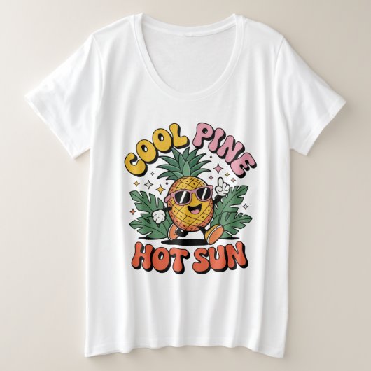 Cool Pine Hot Sun Retro Pineapple Summer Vibes プラスサイズTシャツ (デザイン正面)