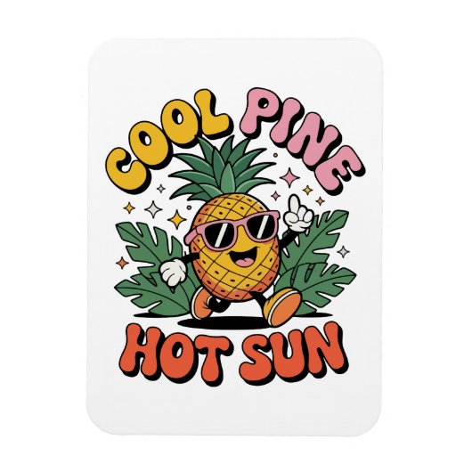 Cool Pine Hot Sun Retro Pineapple Summer Vibes マグネット (縦)
