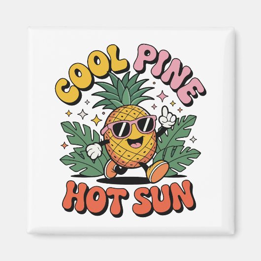 Cool Pine Hot Sun Retro Pineapple Summer Vibes マグネット (正面)