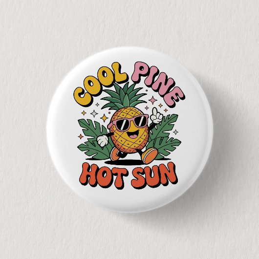 Cool Pine Hot Sun Retro Pineapple Summer Vibes 缶バッジ (正面)