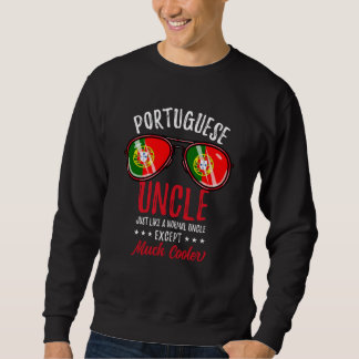 Cool Portuguese Uncle Sunglasses Portuguese Family スウェットシャツ