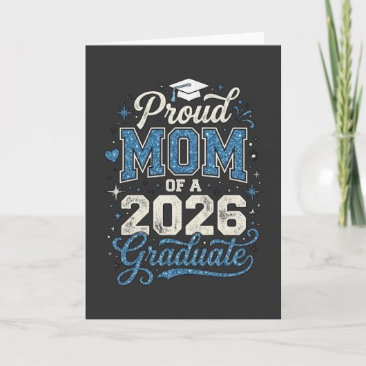 Cool Proud Mom Class of 2026 Graduation Gift カード (正面)