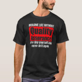 Cool Quality Assurance Apparel Amazing Assurances Tシャツ (正面)