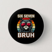 Cool Retro Six Seven Bruh Cat Sungles Meme 67 缶バッジ (正面)