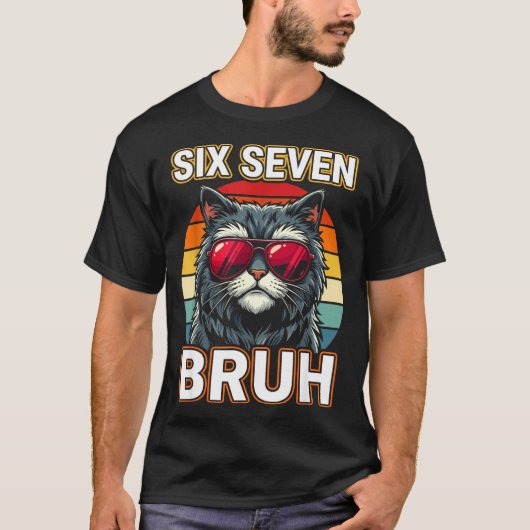 Cool Retro Six Seven Bruh Cat Sungles Meme 67  Tシャツ (正面)