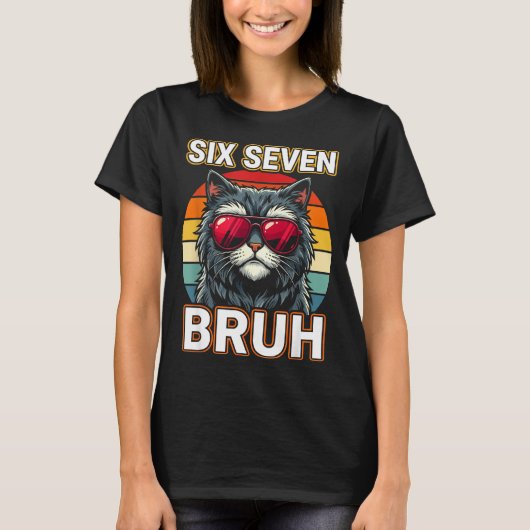 Cool Retro Six Seven Bruh Cat Sungles Meme 67  Tシャツ (正面)